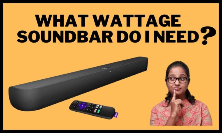 what wattage soundbar do i need