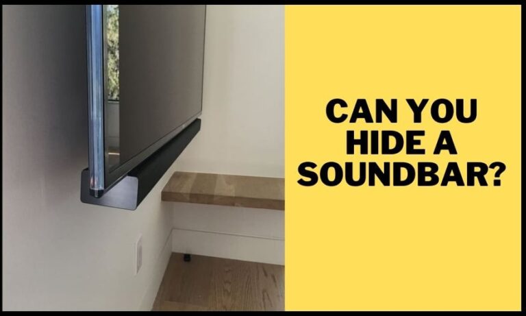 Can you hide a soundbar