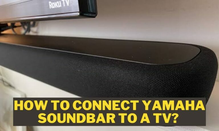 How to Connect a Yamaha Soundbar to a TV